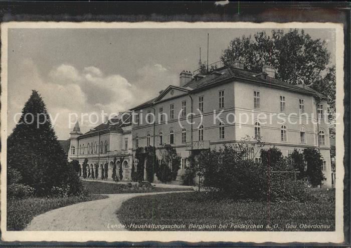 Feldkirchen Donau Oberoesterreich Landwirtschaftliche-Haushaltungsschule