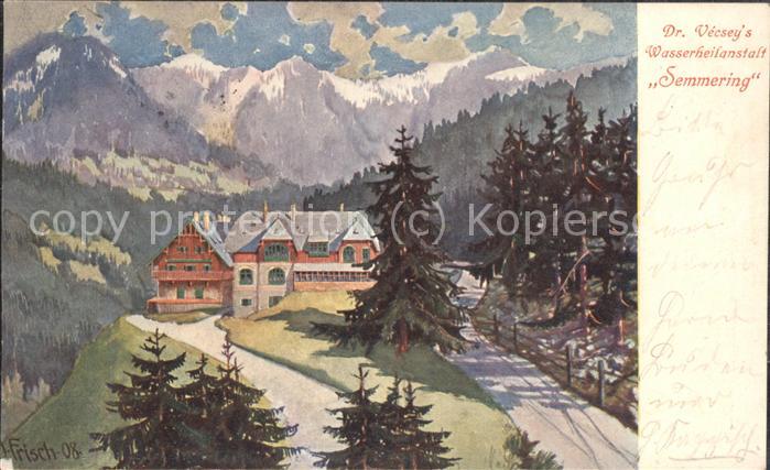 Semmering Niederoesterreich Wasserheilanstalt Künstlerkarte