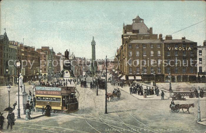 DUBLIN  Ireland Sackville Street Strassenbahn Pferdewagen Oconnel Bridge