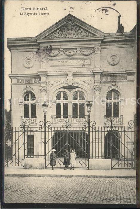 Toul 54 Le  Foyer deu Theatre
