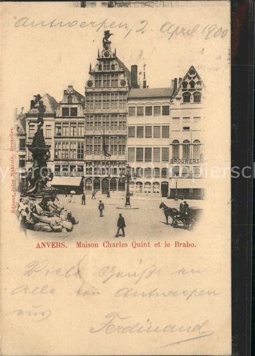 Anvers Antwerpen Maison Charles Quint et le Brabo