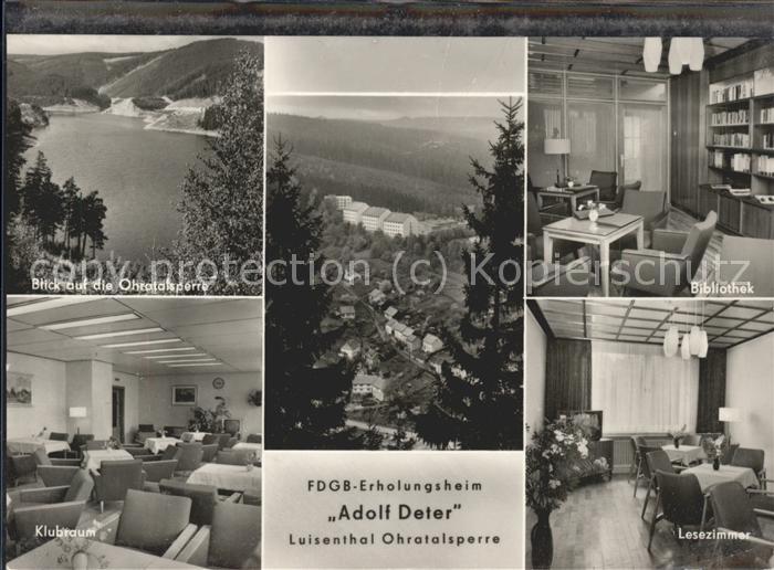 Luisenthal FDGB-Erholungsheim Adolf Deter