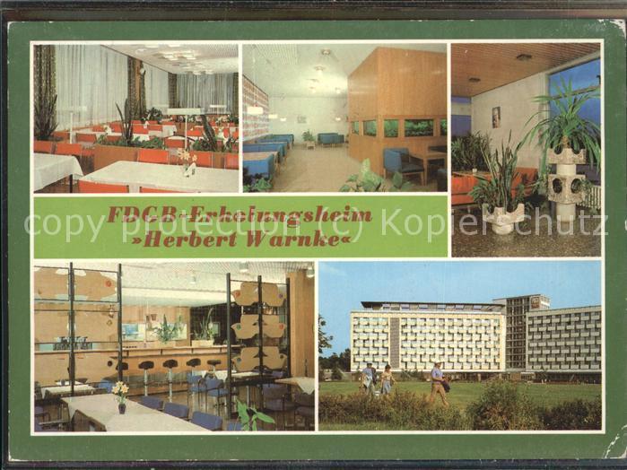 Waren Mueritz FDGB-Erholungsheim Herbert Warnke