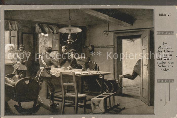 Militaria Überfall Wirtsstube Schirlenhofes Solda