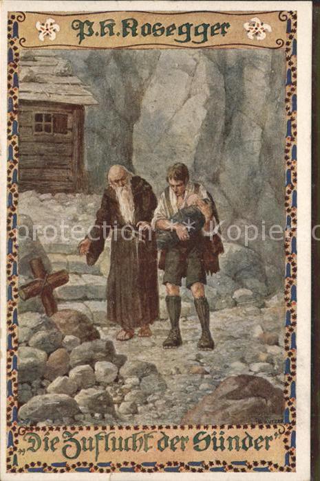 Kuenstlerkarte P. H. Rosegger Die Zuflucht der Sünder