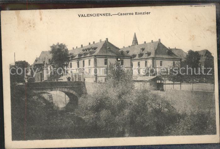 Valenciennes Kaserne Ronzler