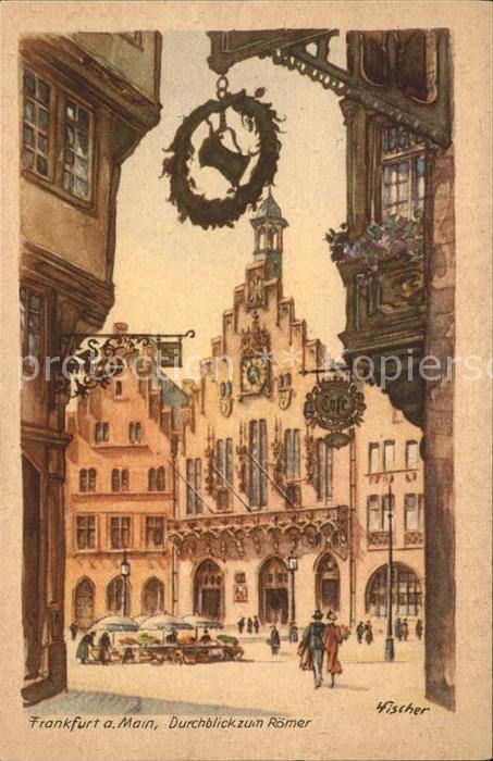 Frankfurt Main Durchblick zum Römer Markt Künstlerkart