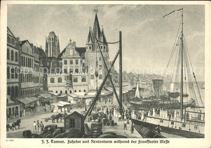 Frankfurt Main Fahrtor und Rententurm während der Fran