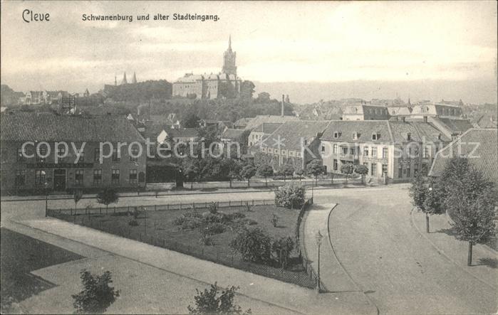 Cleve Kleve Schwanenburg und alter Stadteingang