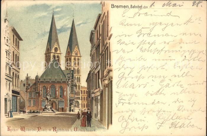 Bremen Kaiser Wilhelm Denkmal Rathaus Domthürm