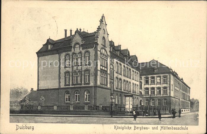 Duisburg Ruhr Königliche Bergbau- Hüttenbauschule