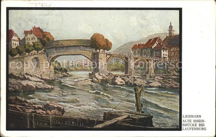 Laufenburg Baden Alte Rheinbrücke Künstlerkarte Liebmann