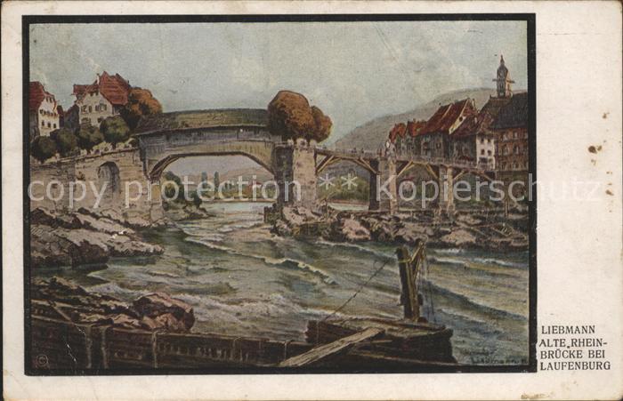 Laufenburg Baden Alte Rheinbrücke Künstlerkarte Liebmann