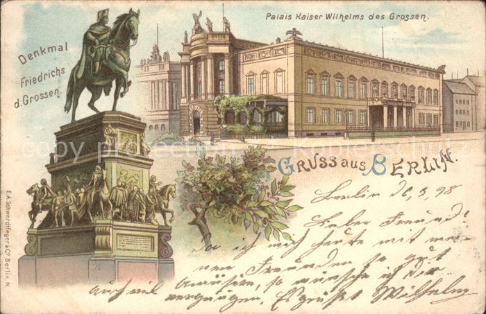 BERLIN  CITY Palis Kaiser Wilhelm des Grossen Denkmal Friedrichs des Grossen