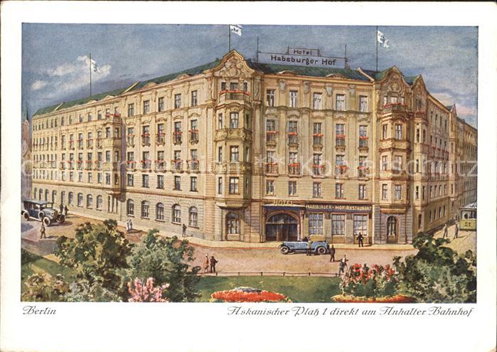 BERLIN  CITY Hotel Habsburger Hof Fritz Otto Askanischer Platz 1 Autos am Anhalt