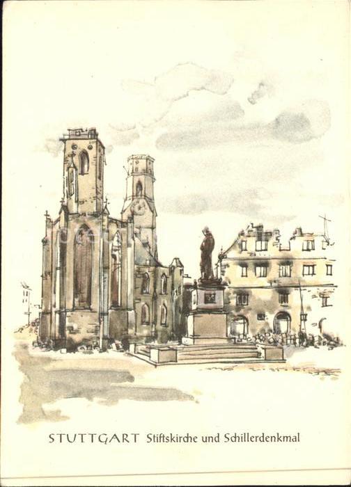 STUTTGART  CITY Stiftskirche Schillerdenkmal Kuenstlerkarte