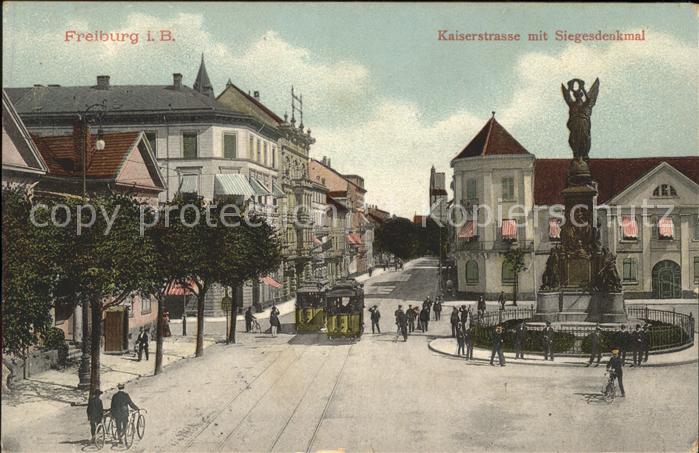 Freiburg Breisgau Kaiserstr. Strassenbahn Siegesdenkmal