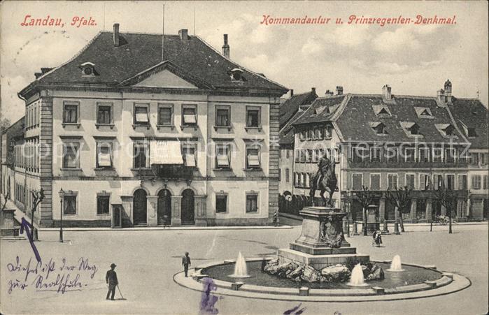 Landau Pfalz Kommandantur und Prinzregenten Denkmal