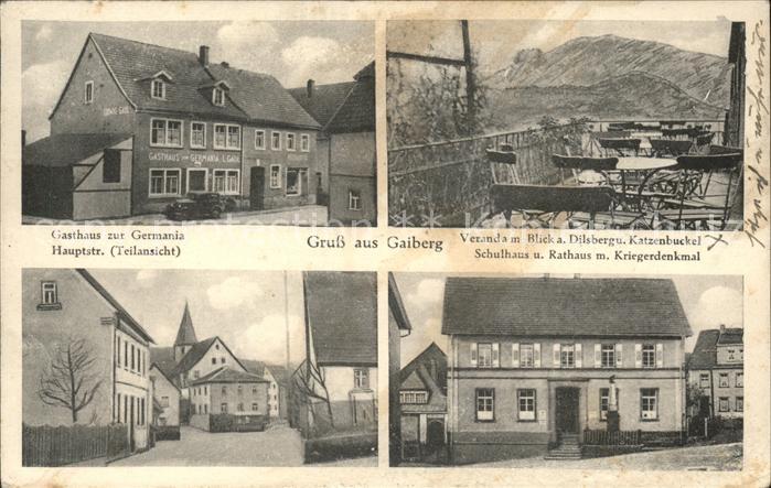 Gaiberg Gasthaus zur Germania Veranda Dilsberg Katzenbuckel Schule Rathaus Krieg
