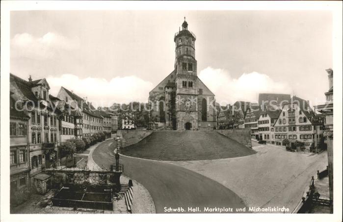 Schwaebisch Hall Marktplatz und Michaeliskirche Solbad
