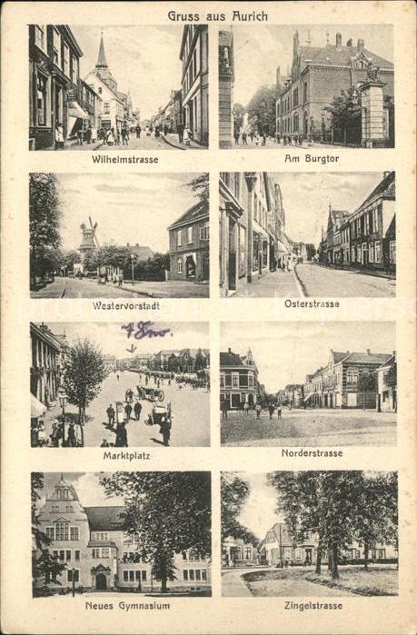 Aurich Ostfriesland Strassenpartien Burgtor Marktplatz Gymnasium Lazarett Stempe