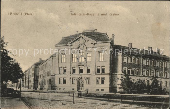 Landau Pfalz Infanterie Kaserne und Kasino
