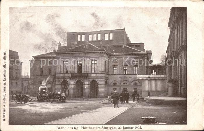 STUTTGART  CITY Brand des Koeniglichen Hoftheaters 20. Januar 1902 Feuerwehr
