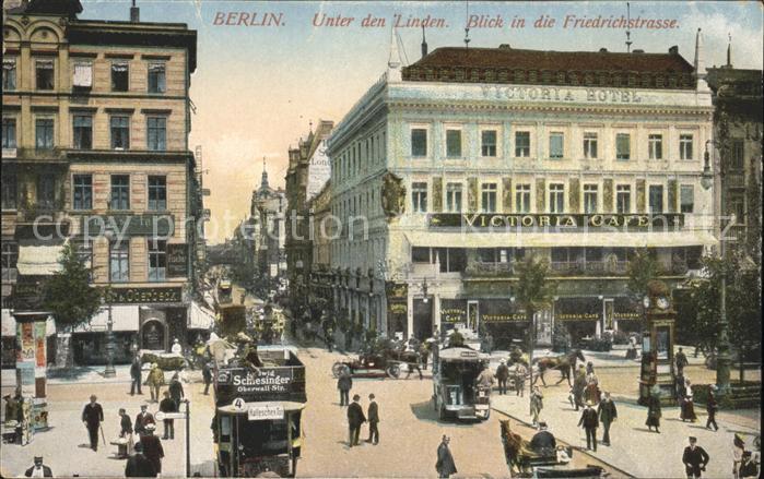 BERLIN  CITY Unter den Linden Ecke Friedrichstrasse Victoria Hotel Cafe