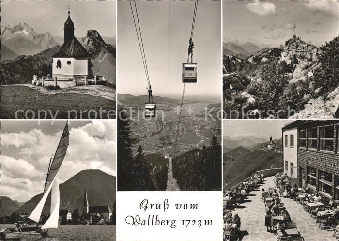 Rottach-Egern Wallbergbahn Kapelle Segelschiff Hotelt