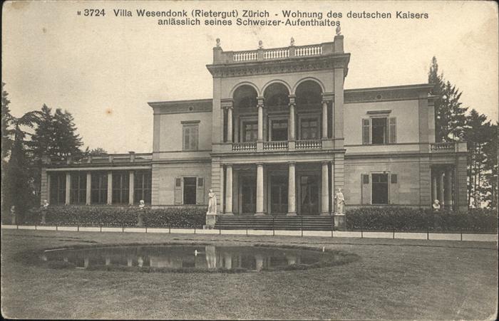 Zuerich Villa Wesendonk
Wohnung d. deutschen Kaisers
Anlass schweizer Aufentha