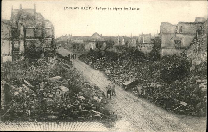 Longwy Lothringen Jour de depart des Boches