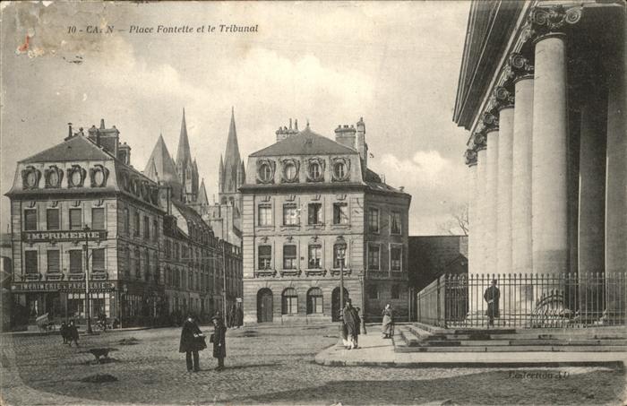 Caen place Fontette et le Tribual