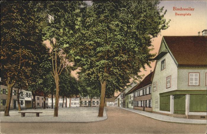 Bischweiler Baumplatz