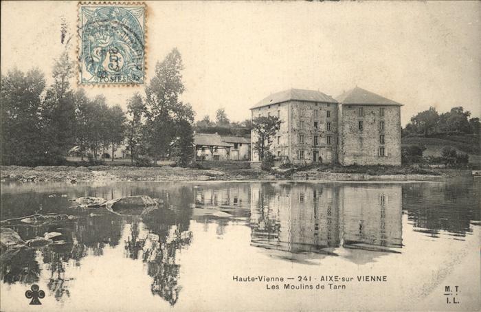Aixe-sur-Vienne Moulins de Tarn