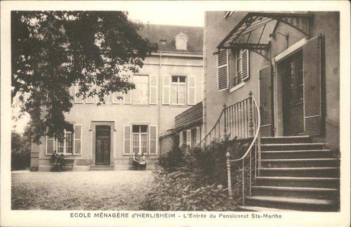 Herrlisheim Ecole Menagere Pensionnat Ste-Marthe