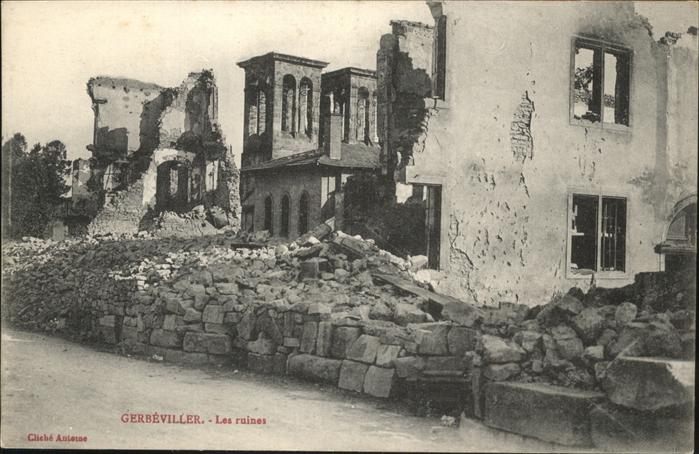 Gerbeviller la Martyre Les ruines