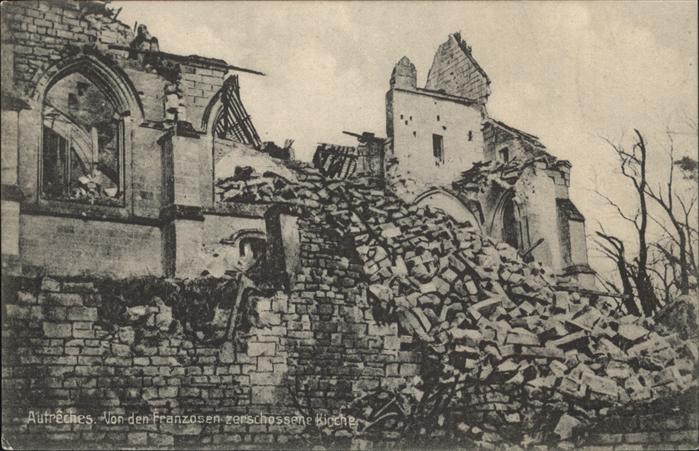 Autreches Kirche zerstört