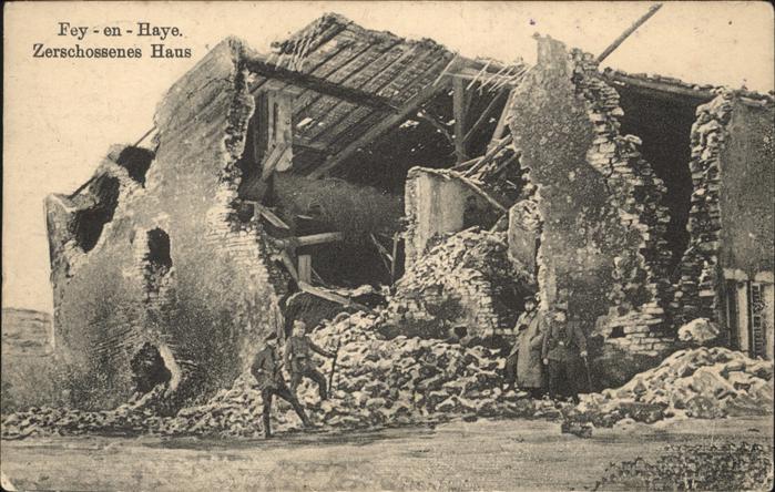 Fey-en-Haye Zerschossenes Haus