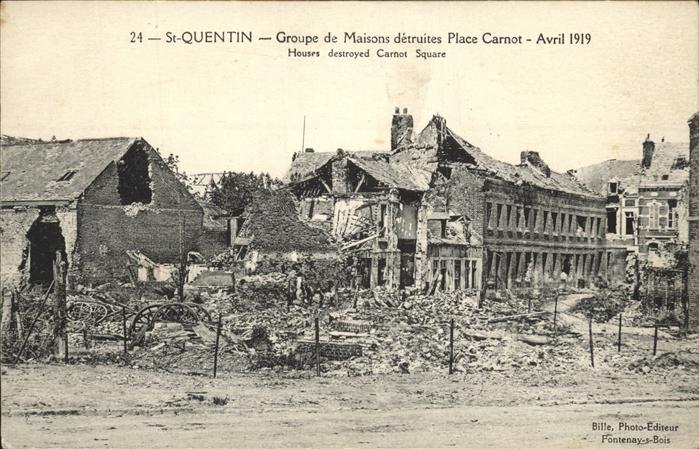 Saint-Quentin 02 Aisne Place Carnot detruites