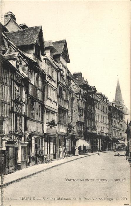 Lisieux Vieilles Maisons de la Rue Victor Hugo