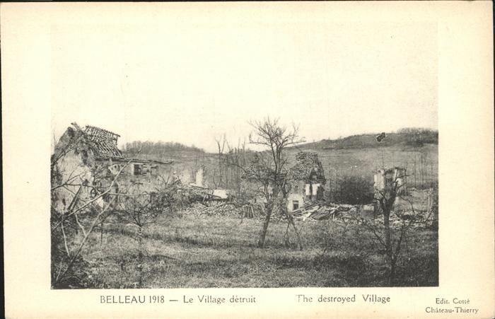 Belleau 02 Aisne Village detruit