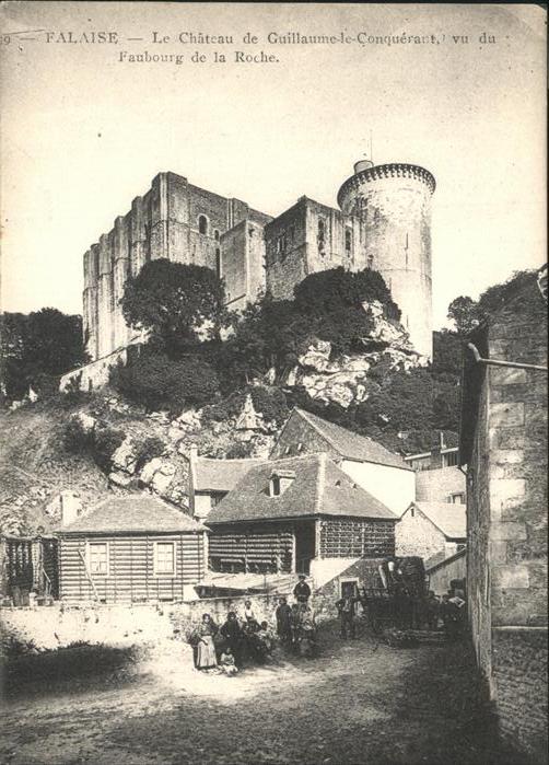 Falaise Calvados Faubourg de la Roche