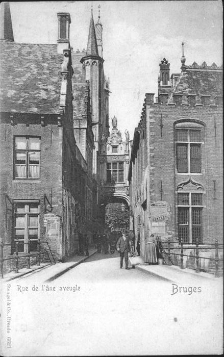 Bruges BRUGGE Belgie Rue de 'ane aveugle