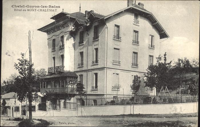 Chatel-Guyon Hotel Mont Chalusset