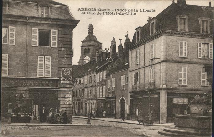Arbois Place Liberte Rue de Hotel de Ville Brunnen