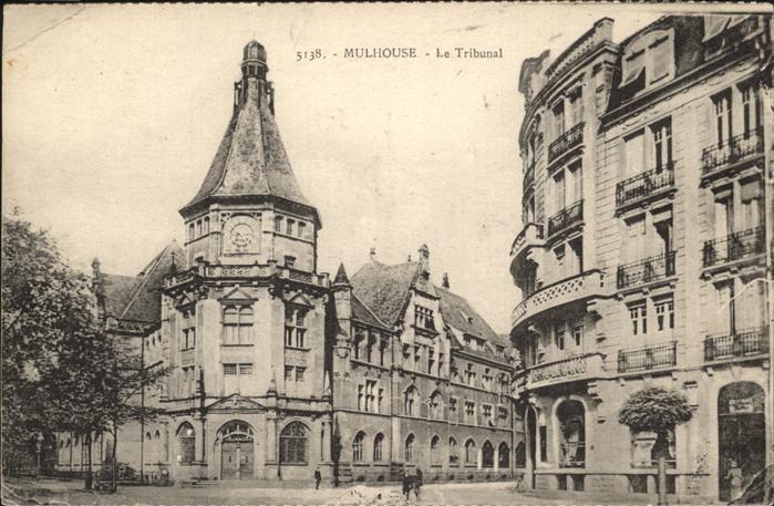 Mulhouse Muehlhausen Le Tribunal