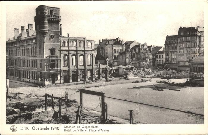 Oostende Ostende Hotel-de-Ville detruit
Place d`Armes 1940
