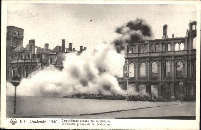 Oostende Ostende 1940
Differentes phases de la destruction