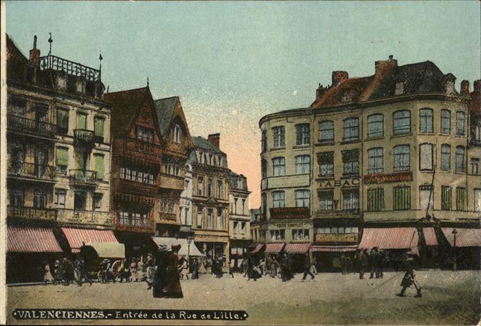 Valenciennes Rue de Lille