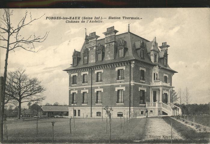 Forges-les-Eaux Station Thermale Chateau de l'Andelle